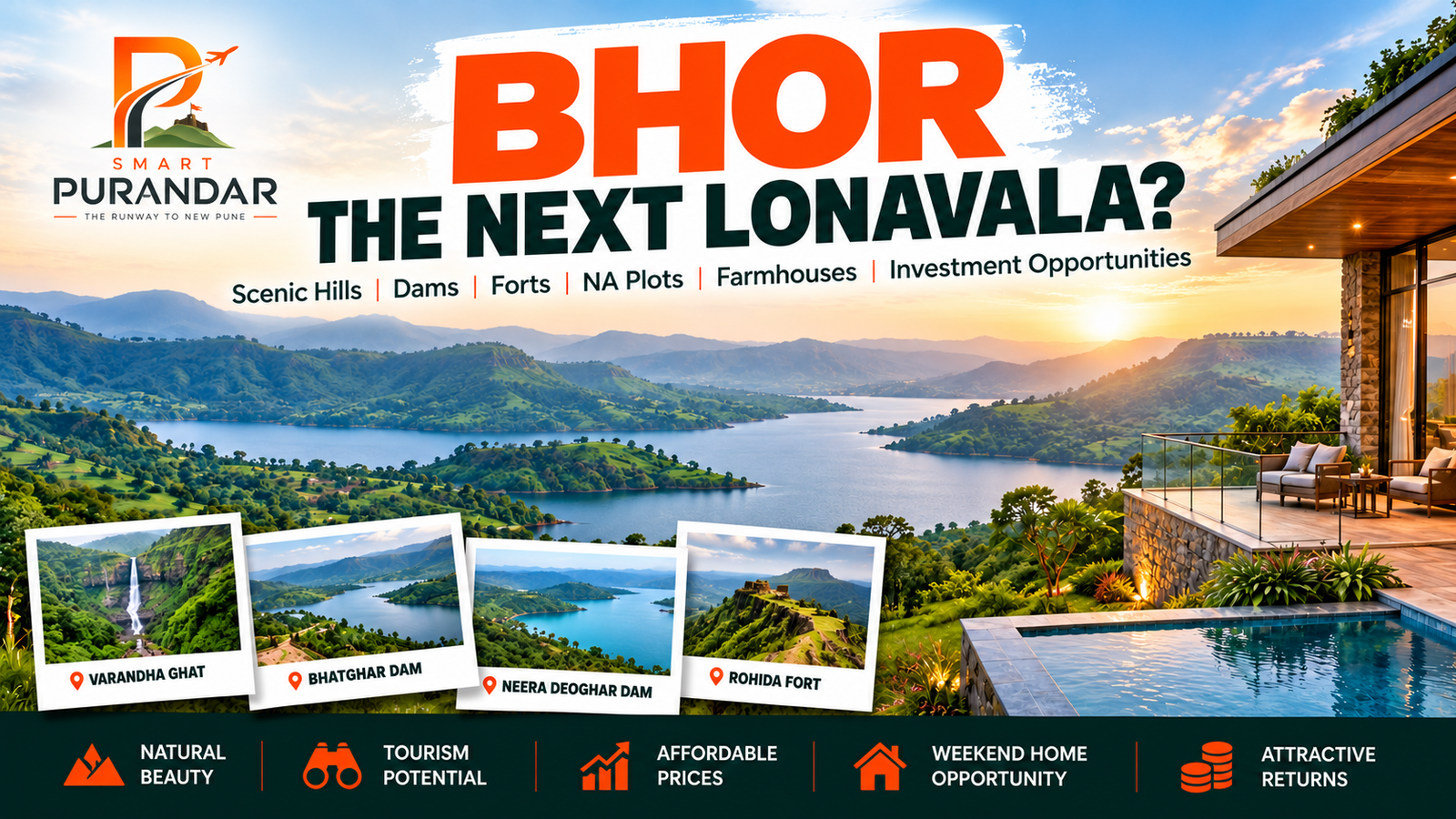 Bhor – The Next Lonavala? | Farmhouse, Villa & Land Investment Near Pune